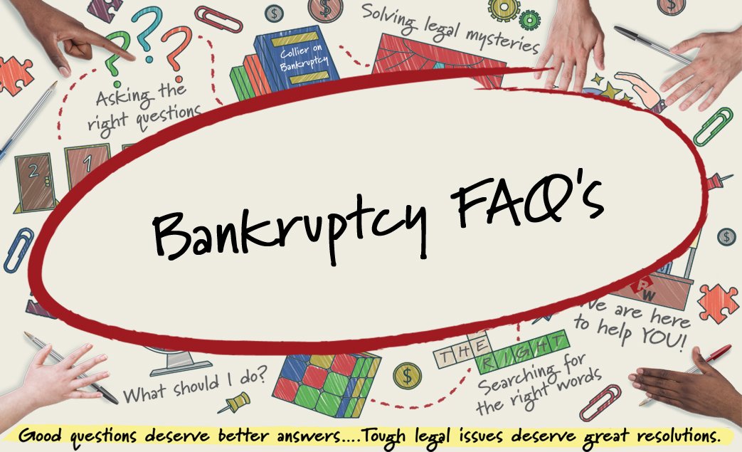 Bankruptcy FAQs